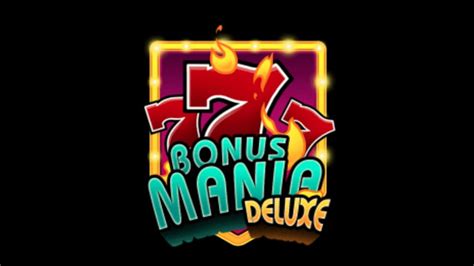  Слот Bonus Mania Deluxe